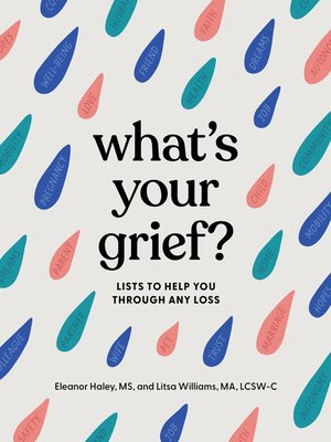 cover image of What's Your Grief?